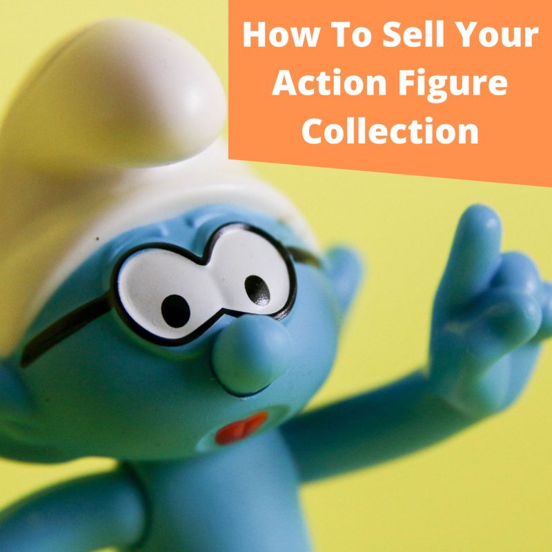 Sell your on sale action figures