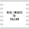 real-images-to-follow