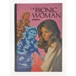 The Bionic Woman Annual 1977 - Vintage Hardcover Book