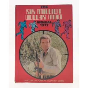 The Six Million Dollar Man Annual 1977 - Vintage Hardcover Book